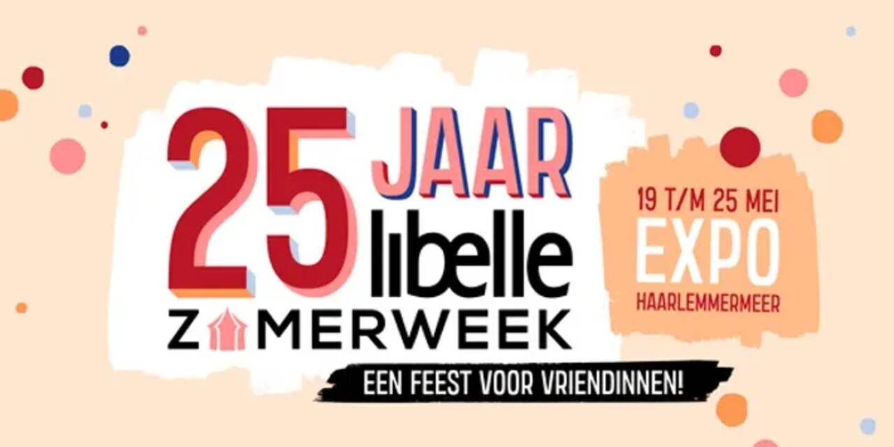 Koop je tickets voor de Libelle Zomerweek alleen deze week voor 14,95 euro