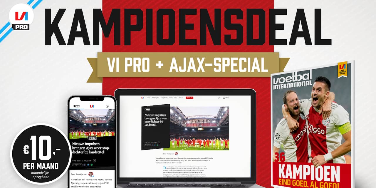 Gratis ajax kampioen-special bij vi pro voor maar 10 euro per maand