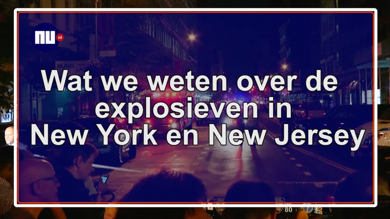 Wat we weten over de explosieven in New York en New Jersey