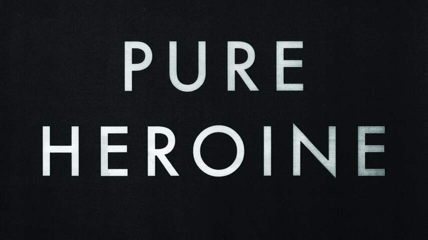 Lorde – Pure Heroine