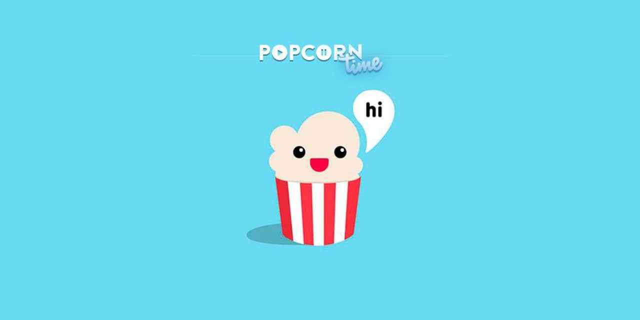 Vijf vragen over illegale streamingdienst Popcorn Time