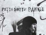 Patti Smith – Banga 