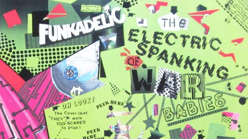 Funkadelic – The Electric Spanking Of War Babies (2014 Reisse)