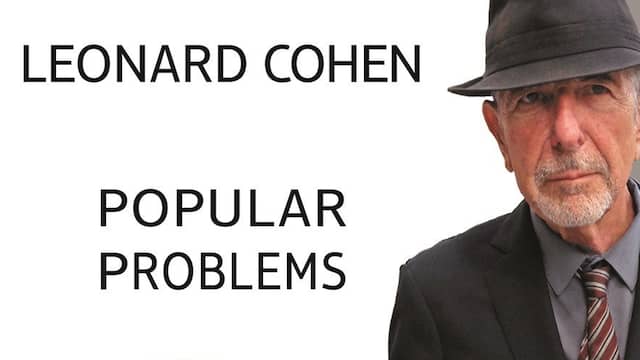 cd-recensie-leonard-cohen-popular-problems-nu-het-laatste-nieuws