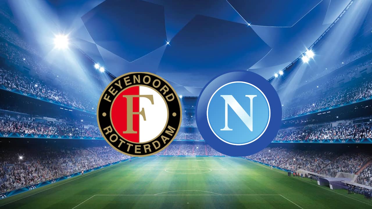 Live: Feyenoord-Napoli | NU - Het laatste nieuws het eerst ...